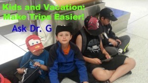 Kids and Vacation 300x168 Kids and Trips: How to Make Your Life Easier!