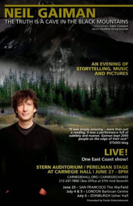 Neil Gaiman in The Truth is a Cave in the Black Mountains at the Carnegi Hall June 2014