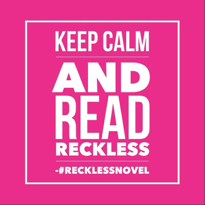 Reckless | a novel by Holli True