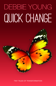 Cover of Quck Change flash fiction collection