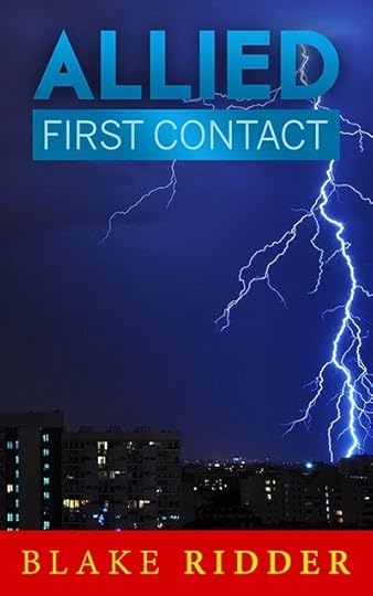 Allied: First Contact by Blake Ridder
