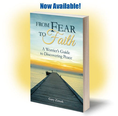 From Fear To Faith, the latest book from Catholic speaker and author Gary Zimak is now available