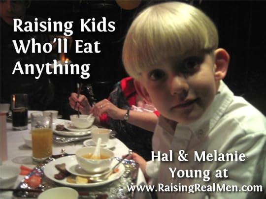 Raising Kids Wholl Eat Anything