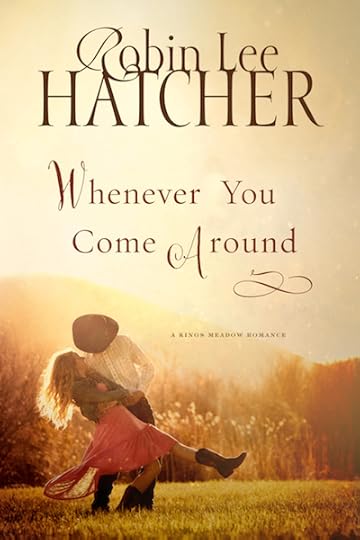 Whenever You Come Around
