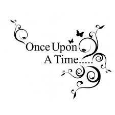 once upon a time