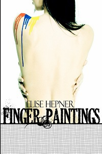 Finger Paintings by Elise Hepner