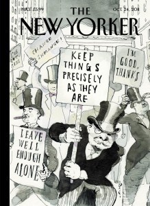 new-yorker-keep-things-precisely-as-they-are