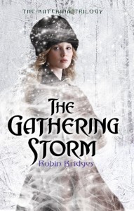 The Gathering Storm by Robin Bridges