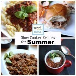 Keep the Kitchen Cool with Slow Cooker Recipes for Summer