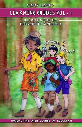Learning Guide Writing Prompts by Cindy Koepp