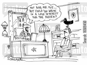 'Not bad, Mr Poe...but could you write in a love interest for the raven?'