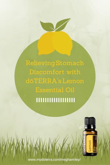 Relieving Stomach Discomfort with dōTERRA’s Lemon Essential Oil
