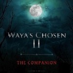 Book 2 of Waya's Chosen