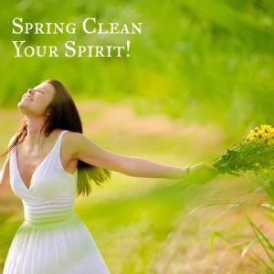spring clean your spirit