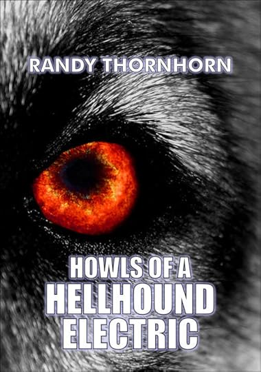 howls_hellhound_electric_randy_thornhorn_web