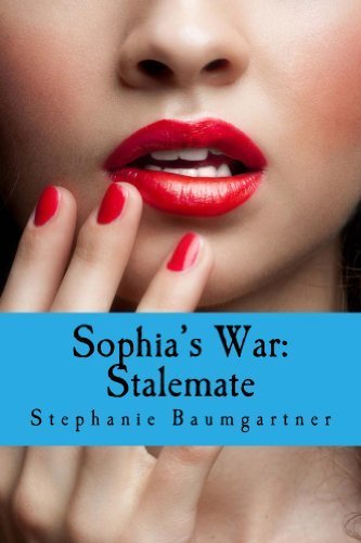 Sophia's War: Stalemate