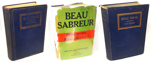 Beau Geste, Beau Sabruer, Beau Ideal (first editions, first printings), by P.C. Wren