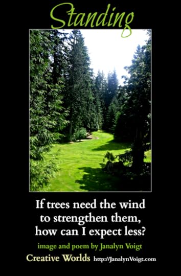 Standing, poetry and image by Janalyn Voigt | Creative Worlds