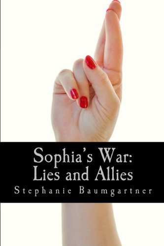Sophia's War: Lies and Allies