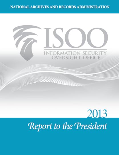 ISOO 2013 Report to President