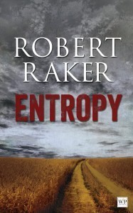 Entropy by Robert Raker