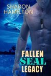 Fallen SEAL Legacy - Book 2