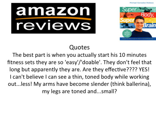 Brain Fitness reviews: Amazon reader reviews Super Body, Super Brain by Michael Gonzalez-Wallace