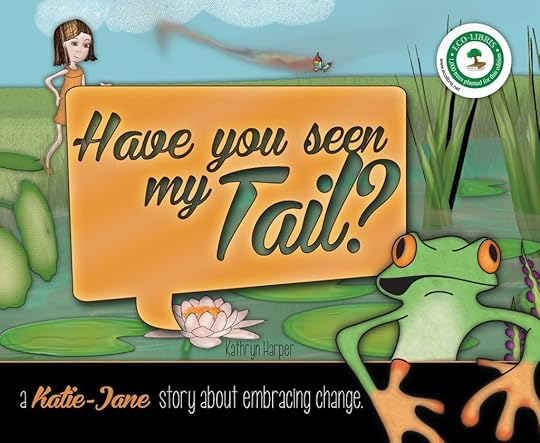 Have You Seen My Tail? by Kathryn Harper