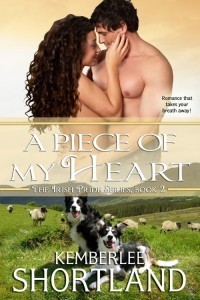 A Piece Of My Heart by Kemberlee Shortland - 500