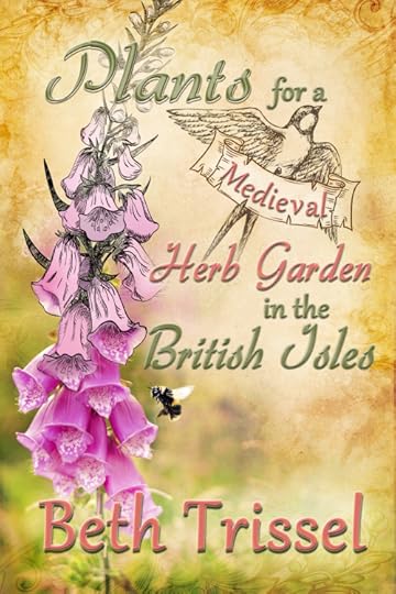 Plants for a Medieval Herb Garden in the British Isles Cover