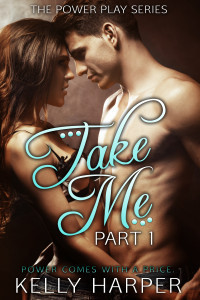 Take Me: Part 1