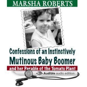 Confessions of an instinctively Mutinous Baby Boomer audio