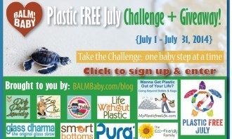 BALM! Baby’s Plastic FREE July Challenge + Giveaway