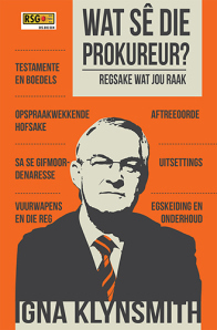 Wat sê die prokureur