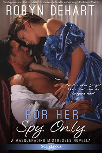 For Her Spy Only (Entangled Scandalous)