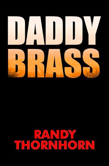 DADDY BRASS _ Randy Thornhorn_medium