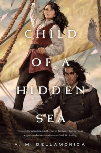 Child of a Hidden Sea by A.M. Dellamonica