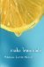 Make Lemonade (Make Lemonade, #1) by Virginia Euwer Wolff