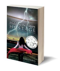Holding the Future Hostage (Tialla Rising)
