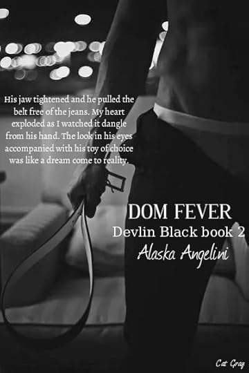 Dom Fever (Devlin Black #2) by Alaska Angelini