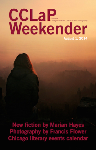 CCLaP Weekender for August 1, 2014