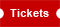 Tickets