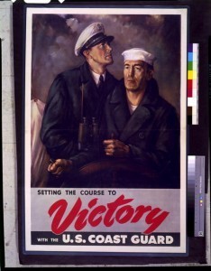 Setting the course to victory with the U.S. Coast Guard / L.W. Bentley, U.S.C.C.R. Prints and Photographs Division. 