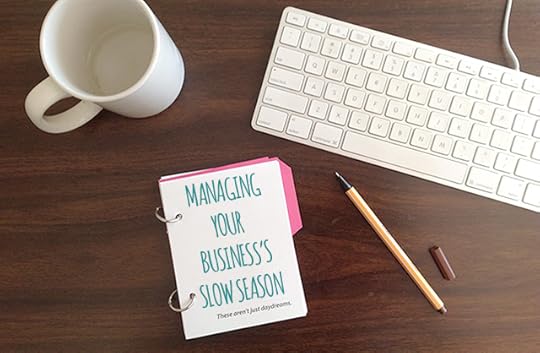 Managing your business's slow season