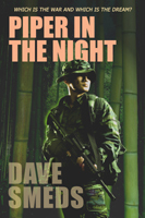 Piper in the Night by Dave Smeds