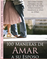 100 Ways to Love - in Spanish