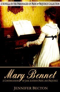 Coming Soon! Mary Bennet: A Novella