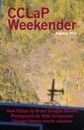 CCLaP Weekender for August 8, 2014