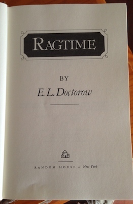 Ragtime by E.L. Doctorow (1975), First Edition First Printing