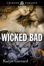 Wicked Bad by Karyn Gerrard